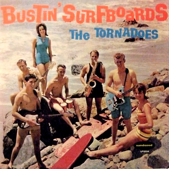 The Tornadoes — Bustin&#039; Surfboards cover artwork