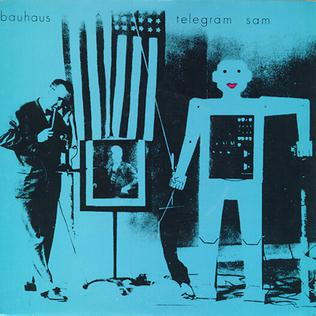 Bauhaus — Telegram Sam cover artwork