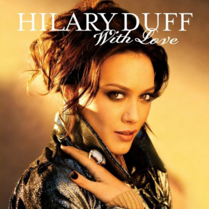 Hilary Duff With Love cover artwork