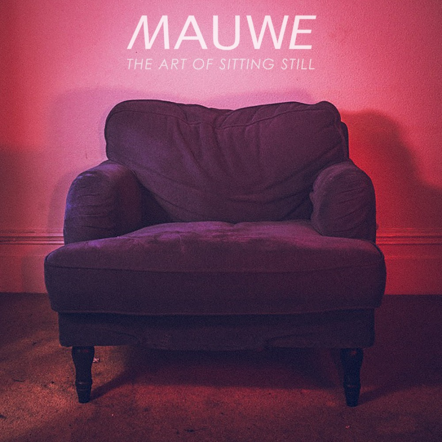 Mauwe The Art of Sitting Still (EP) cover artwork