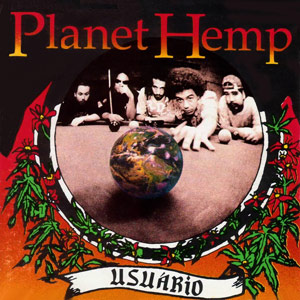 Planet Hemp — Legalize Já cover artwork