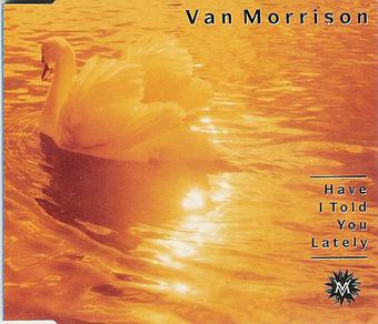 Van Morrison Have I Told You Lately cover artwork