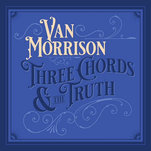 Van Morrison Three Chords &amp; the Truth cover artwork