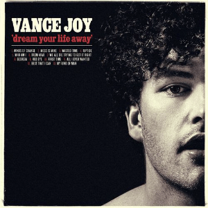 Vance Joy — Dream Your Life Away cover artwork