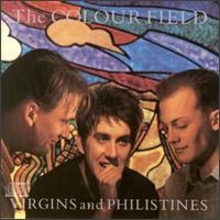 The Colourfield Virgins and Philistines cover artwork