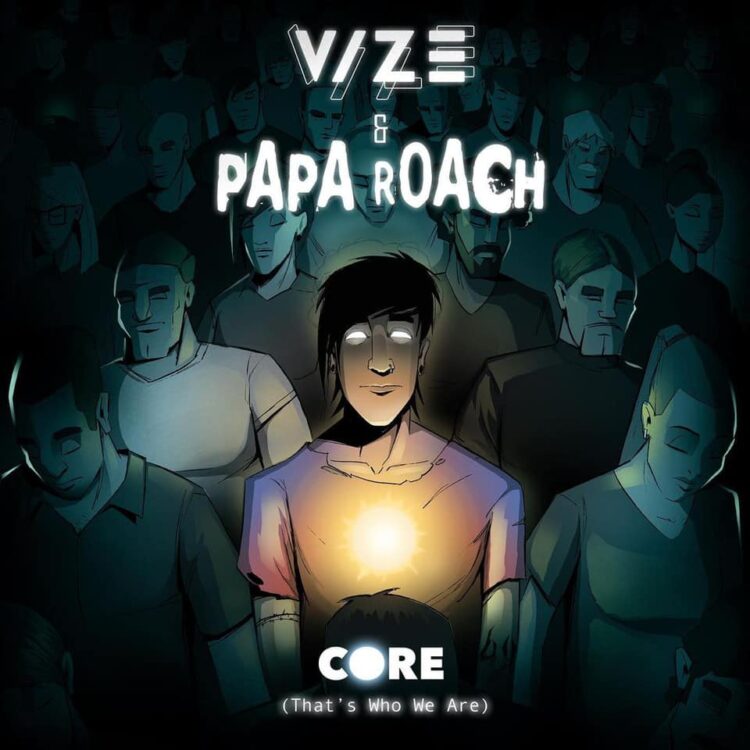 VIZE & Papa Roach — Core (That&#039;s Who We Are) cover artwork