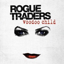 Rogue Traders — Voodoo Child cover artwork