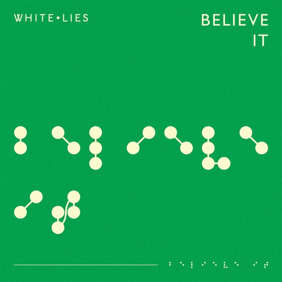 White Lies — Believe It cover artwork