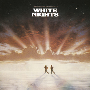 Various Artists White Nights: Original Motion Picture Soundtrack cover artwork