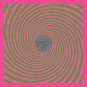 The Black Keys — Weight Of Love cover artwork