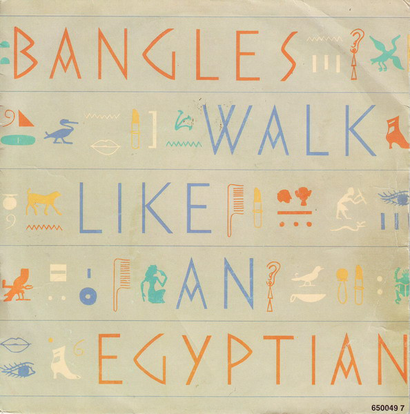 The Bangles — Walk Like an Egyptian cover artwork