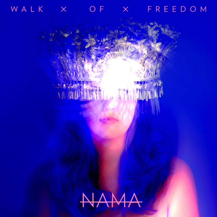 NAAMA Walk Of Freedom - EP cover artwork