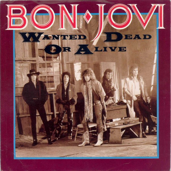Bon Jovi — Wanted Dead or Alive cover artwork