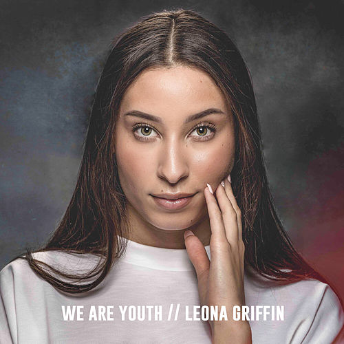 Leona Griffin — We Are Youth cover artwork