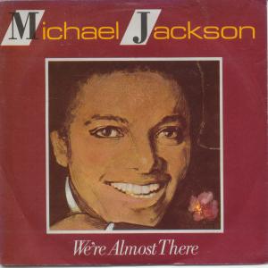 Michael Jackson We&#039;re Almost There cover artwork