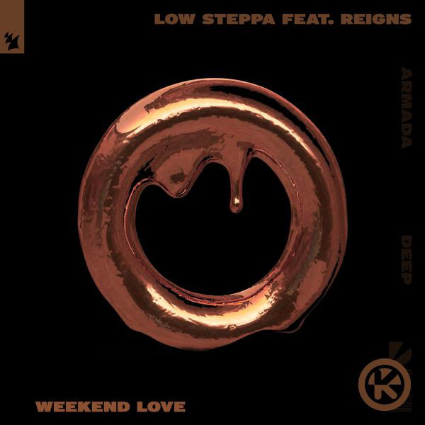 Low Steppa & Reigns — Weekend Love cover artwork