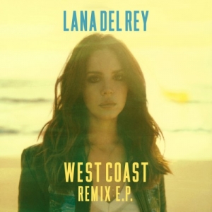 Lana Del Rey West Coast (ZHU Remix) cover artwork