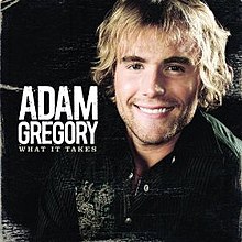 Adam Gregory What It Takes cover artwork