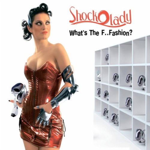 Shockolady What&#039;s the F..Fashion? cover artwork