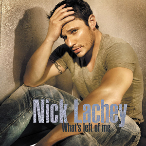 Nick Lachey — What&#039;s Left of Me cover artwork