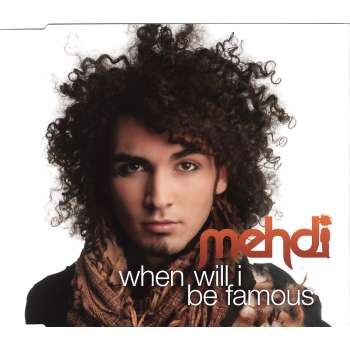 Mehdi — When Will I Be Famous cover artwork