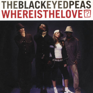 Black Eyed Peas — Where Is The Love cover artwork