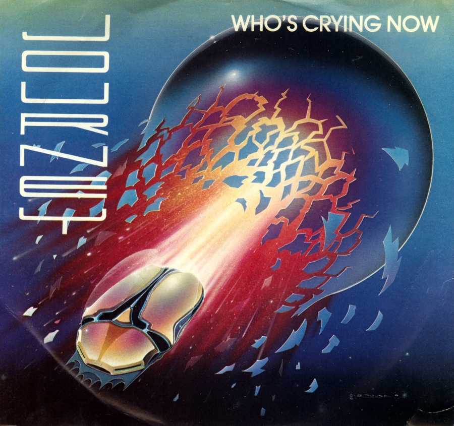 Journey — Who&#039;s Crying Now? cover artwork