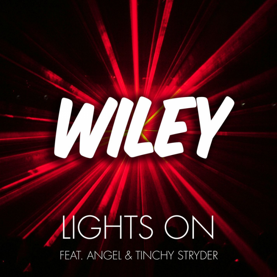 Wiley ft. featuring Angel & Tinchy Stryder Lights On cover artwork