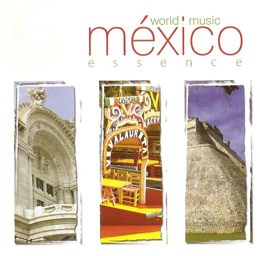 Grupo Siembra World Music Essence: México cover artwork
