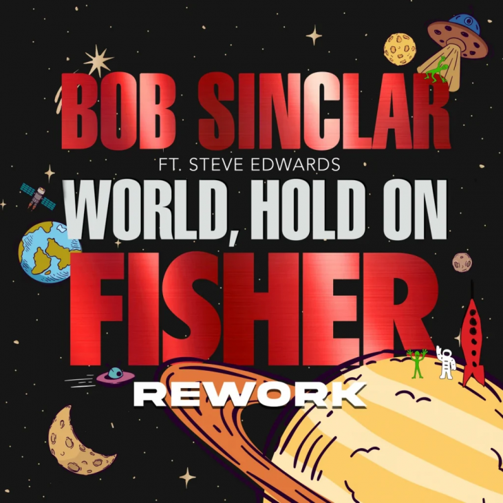 Bob Sinclar ft. featuring Steve Edwards World, Hold On (FISHER Rework) cover artwork