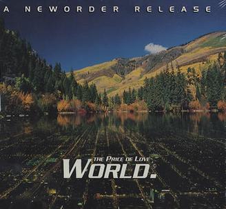 New Order — World (The Price of Love) cover artwork