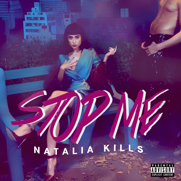 Natalia Kills — Stop Me cover artwork