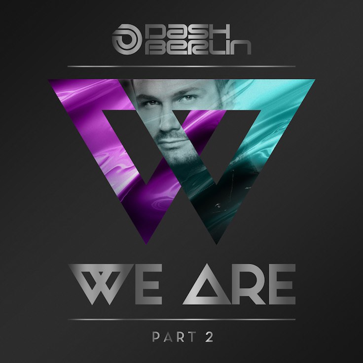 Dash Berlin We Are (Part 2) cover artwork