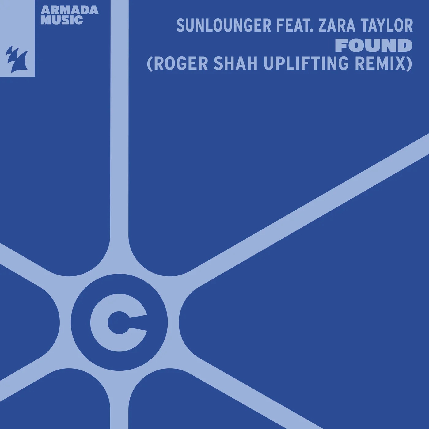 Sunlounger ft. featuring Zara Taylor Found (Roger Shah Uplifting Remix) cover artwork