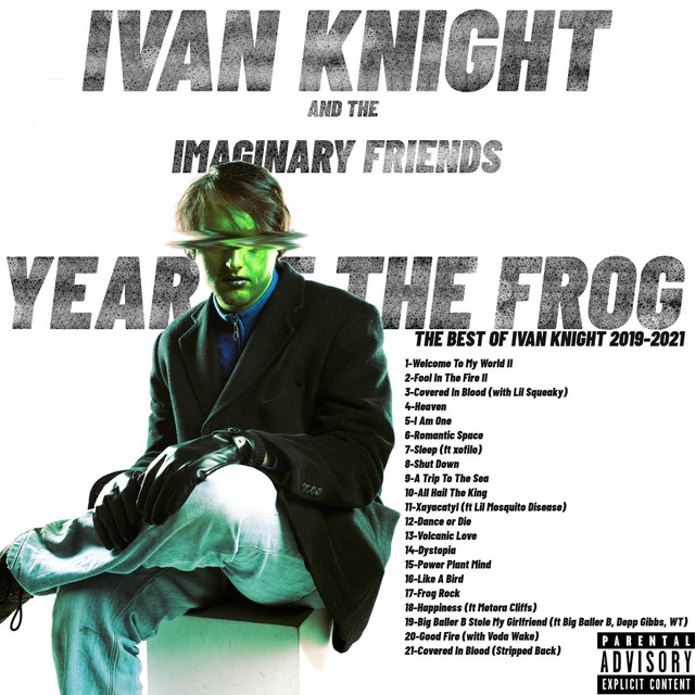 Ivan Knight and the Imaginary Friends Year Of The Frog (Best of Ivan Knight 2019-2021) cover artwork