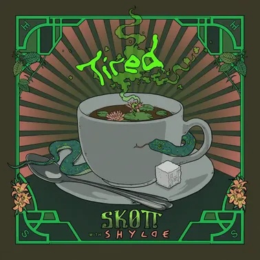 Skott & Shylde Tired cover artwork