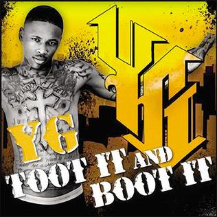 YG featuring Ty Dolla $ign — Toot It And Boot It cover artwork