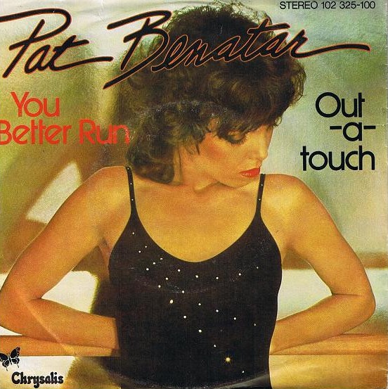 Pat Benatar You Better Run cover artwork