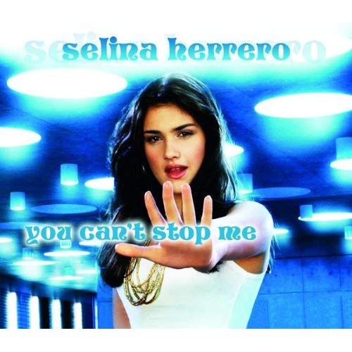 Selina Herrero — You Can&#039;t Stop Me cover artwork