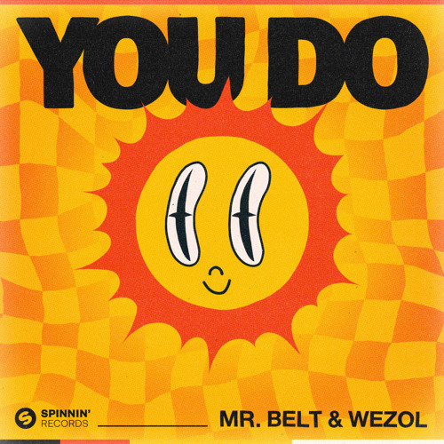 Mr. Belt &amp; Wezol You Do cover artwork