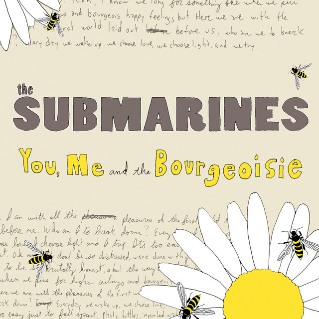 The Submarines — You Me &amp; The Bourgeoise cover artwork
