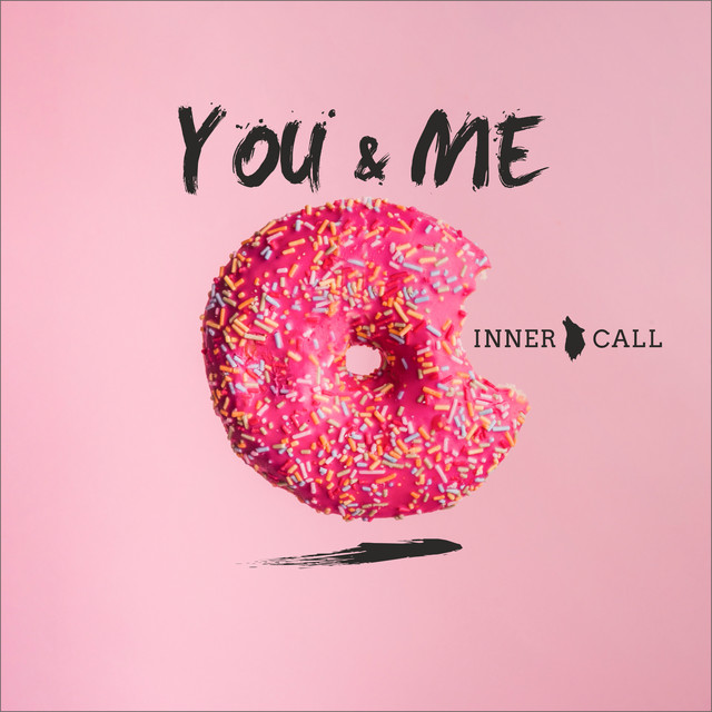 Inner Call — You &amp; Me cover artwork