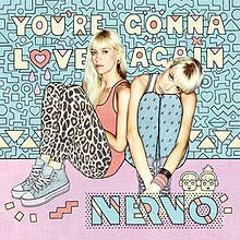 NERVO You&#039;re Gonna Love Again cover artwork