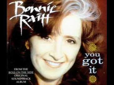 Bonnie Raitt You Got It (from &quot;Boys on the Side&quot;) cover artwork