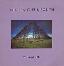 The Beautiful South You Keep It All In cover artwork