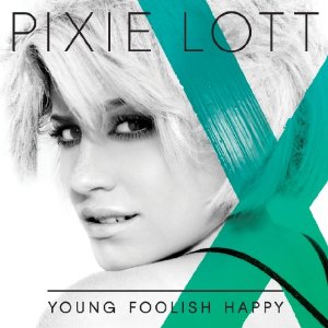 Pixie Lott Young Foolish Happy cover artwork