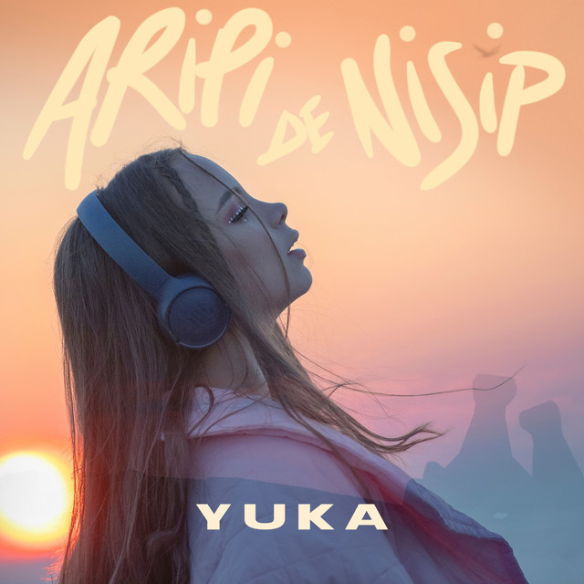 Yuka Aripi De Nisip cover artwork