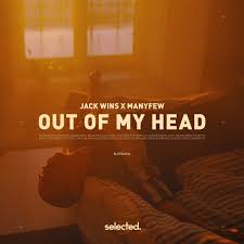 Jack Wins & ManyFew — Out of My Head cover artwork