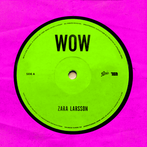 Zara Larsson — WOW cover artwork