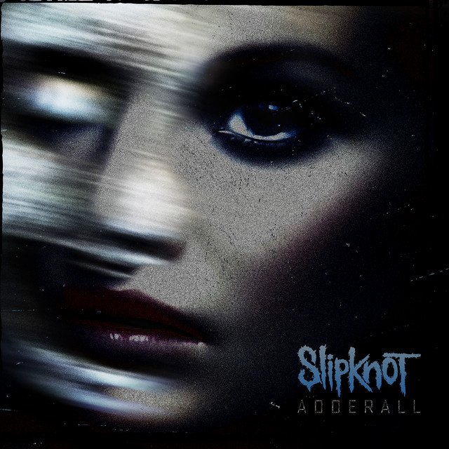 Slipknot — Adderall cover artwork